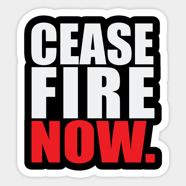 Ceasefire Now Sticker by brewok123